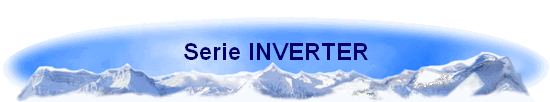 Serie INVERTER
